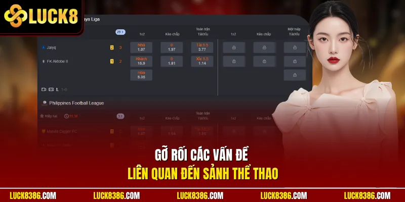 Gỡ rối các vấn đề liên quan đến sảnh thể thao