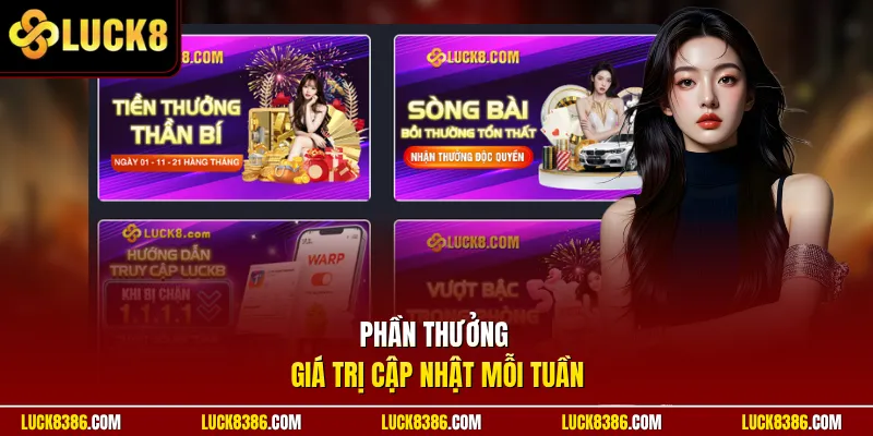 Phần thưởng giá trị cập nhật mỗi tuần