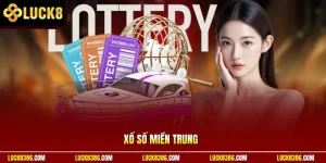 Xổ Số Miền Trung Chơi Mỗi Ngày Nhận Thưởng Hời Gấp 99 Lần